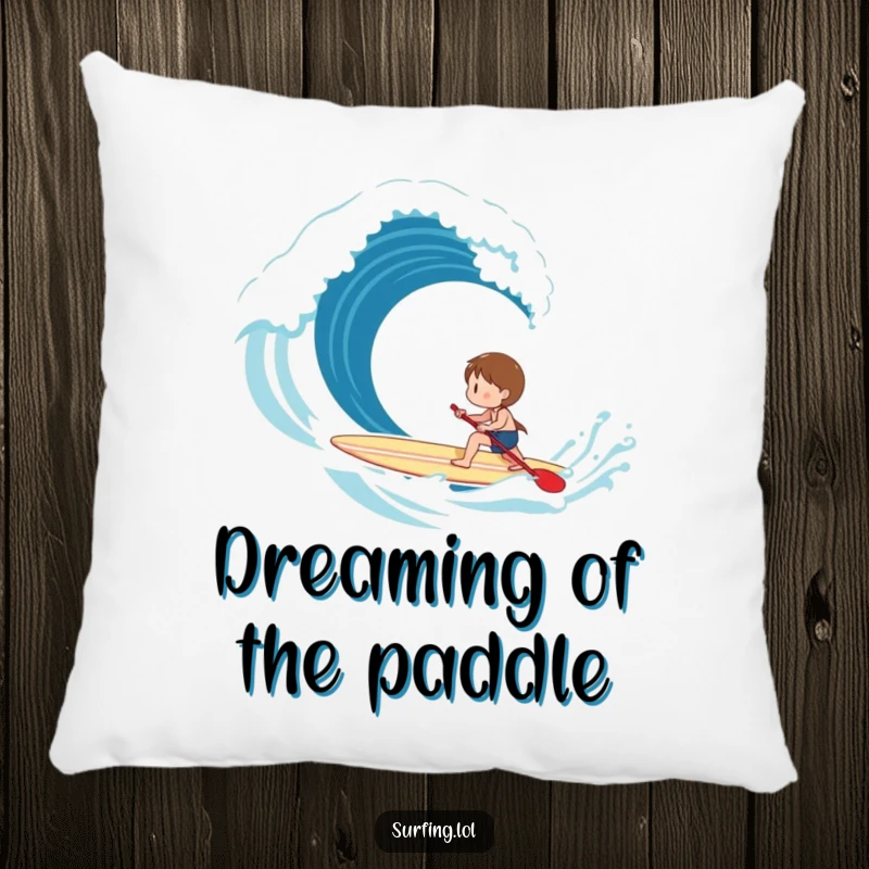 Funny Pillow: A character smiles while paddling a surfboard towards a large, dynamic breaking wave, representing pursuit.