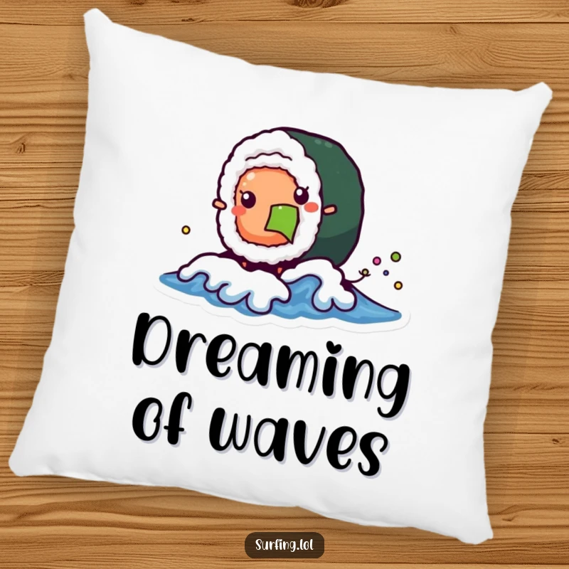 Funny pillow featuring a wobbly sushi roll character catching a tiny wave, offering comfort and a touch of whimsical foodie humor.