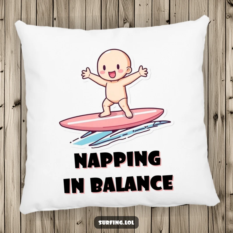 Funny pillow featuring a tiny figure gleefully balancing on a surfboard, perfect for adding funny, serene comfort.