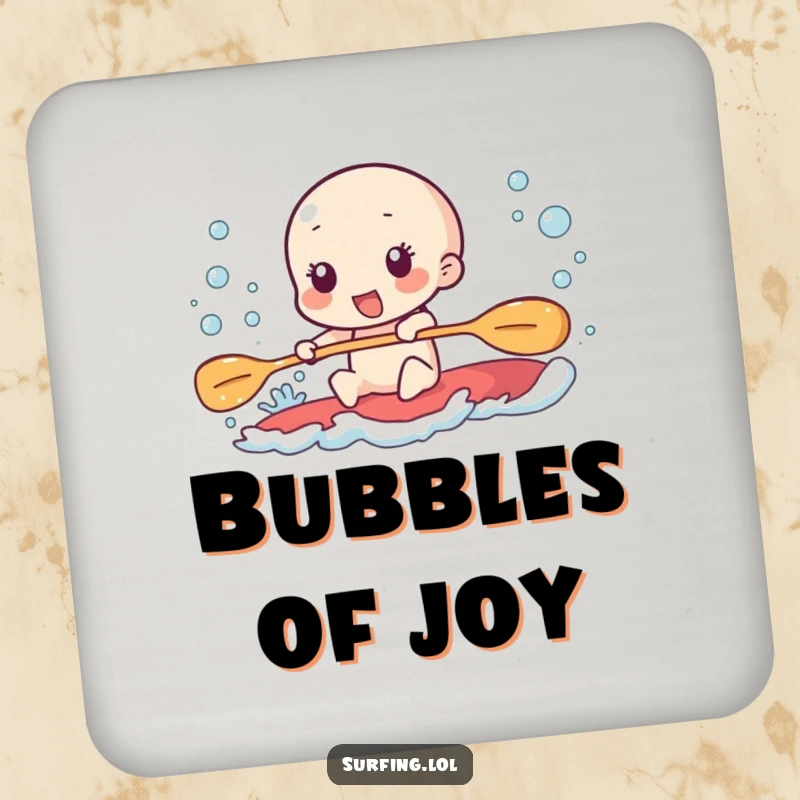 Funny coaster depicting a character paddling furiously, leaving a trail of excited bubbles.