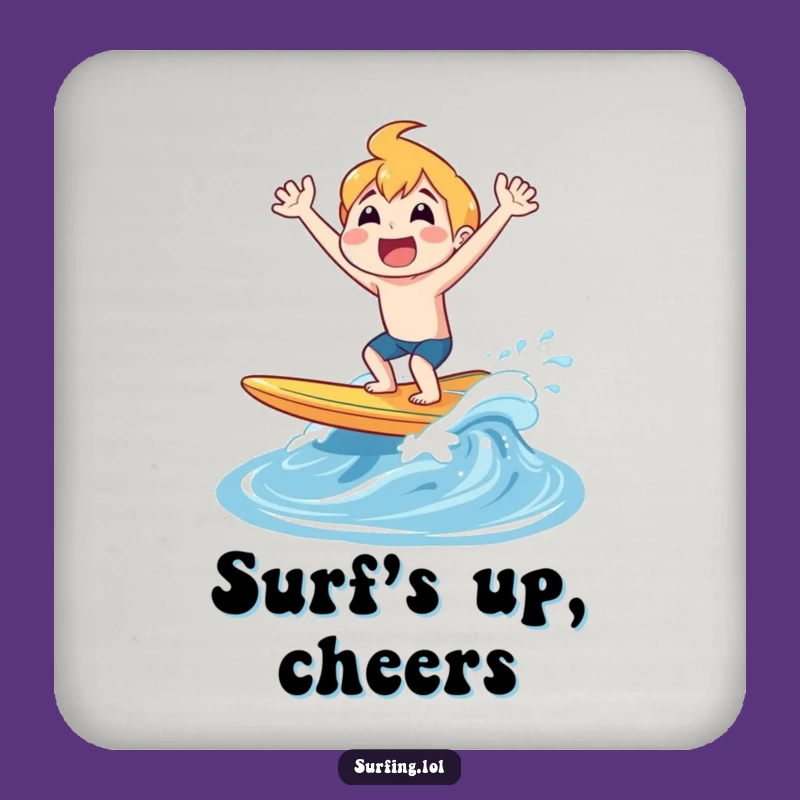 Funny Surfing Joyful Shout Coaster - Protect Surfaces with Fun