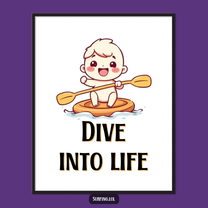 Funny Adorable Paddler Poster: Bring Joyful Energy, Perfect Funny Wall Art Gift!