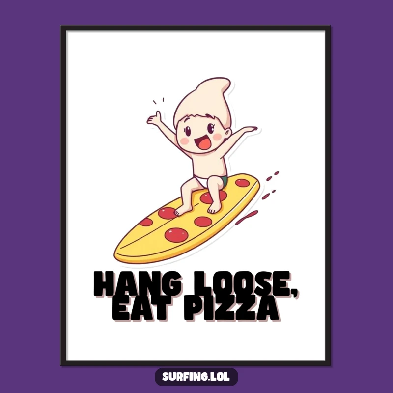 Funny Pizza Surfboard Poster: Hilarious Character Art for Wall Decor