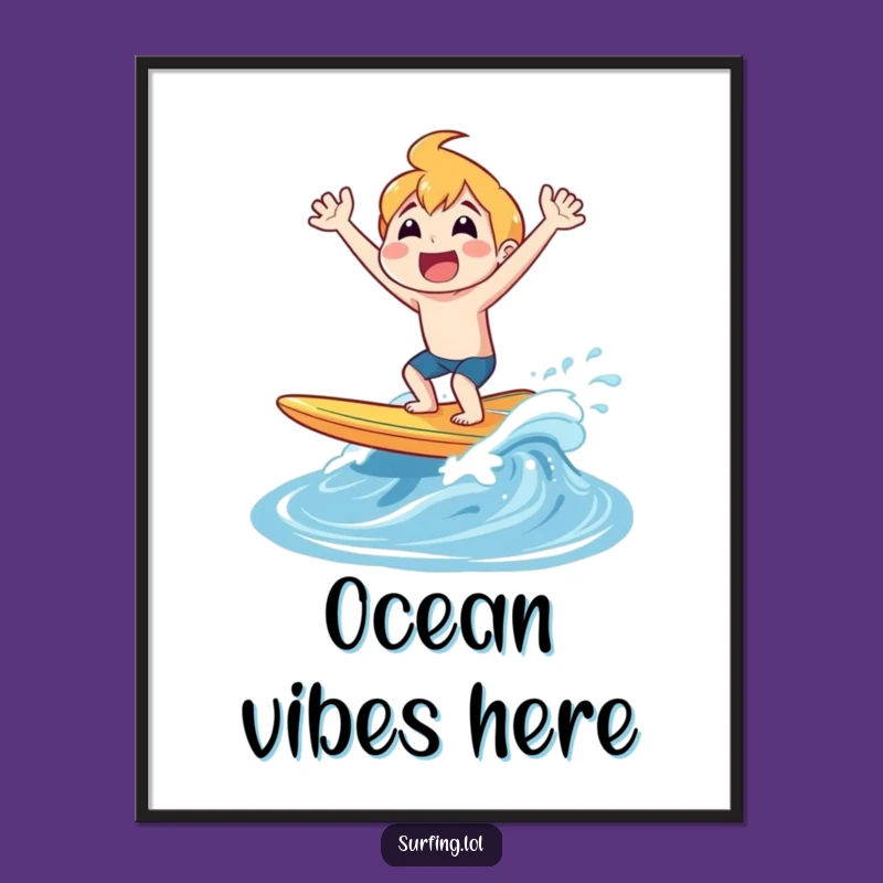 Funny Surfing Joyful Shout Poster - Dynamic Beach Art