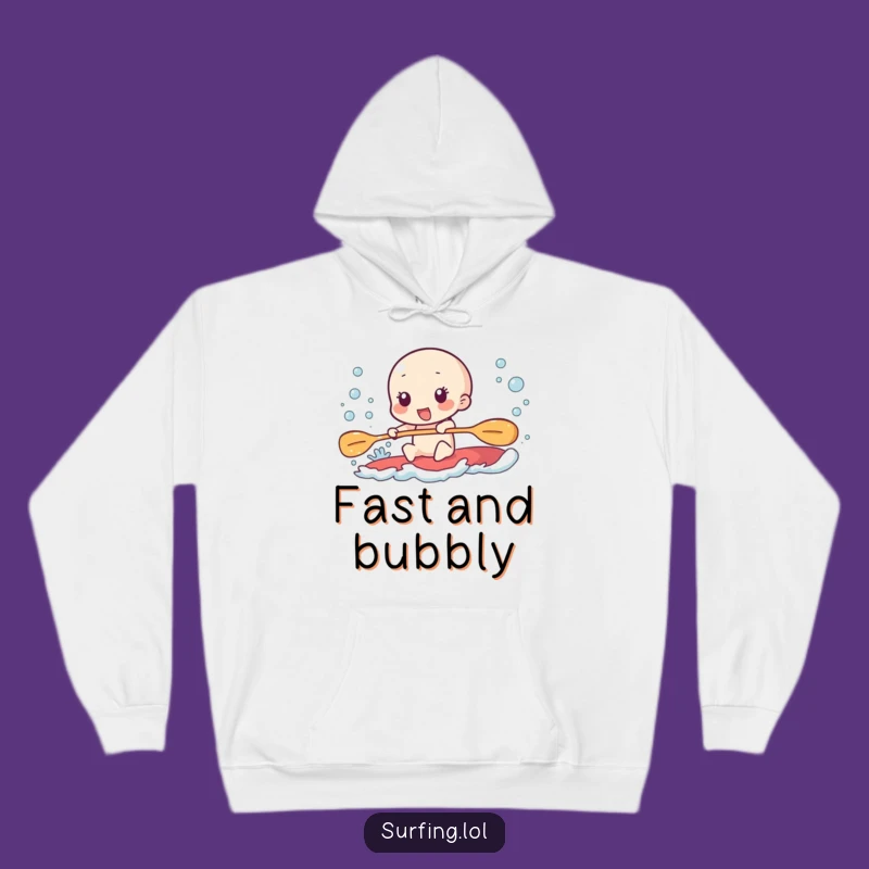 Funny Paddling Hoodie: Furious Effort, Excited Bubbles Gift