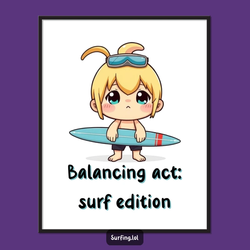 Free Printable Wall Art: Surfer Balance, Humorous Downloadable Decor