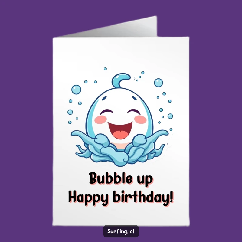 Free Printable Birthday Card: Bubbly Icon Laugh Splash Funny Downloadable Greeting