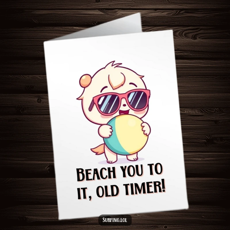 Funny Free Printable Birthday Card featuring a kawaii character in sunglasses gleefully holding a beach ball.