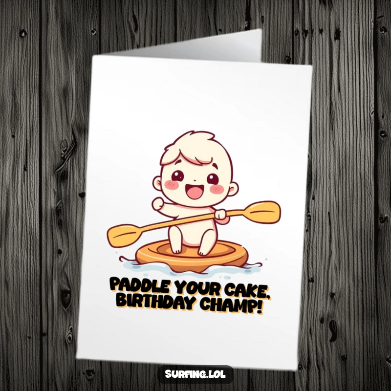 Funny Free Printable Birthday Card featuring an adorable character paddling with huge, joyful strokes, ready to deliver birthday cheer.