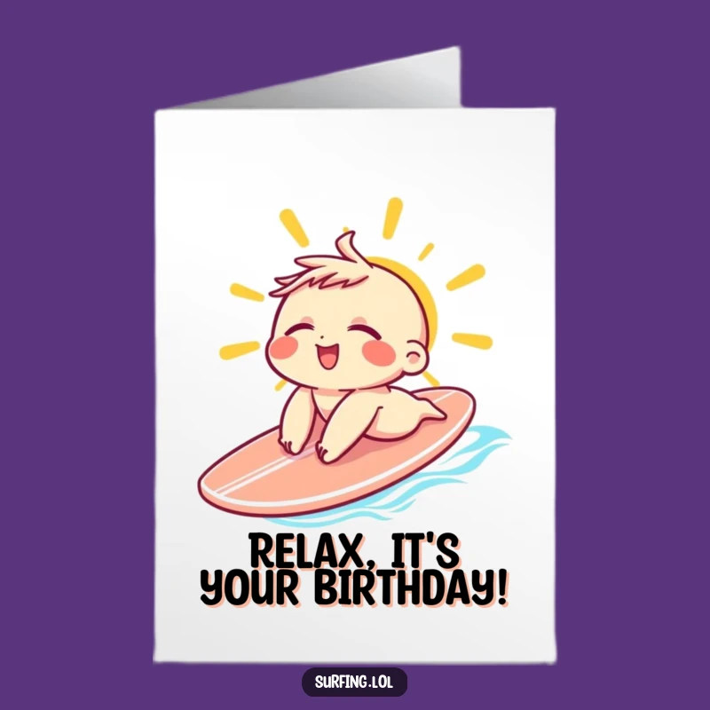 Free Printable Sunbathing Birthday Card - Funny Downloadable Relaxation Gift