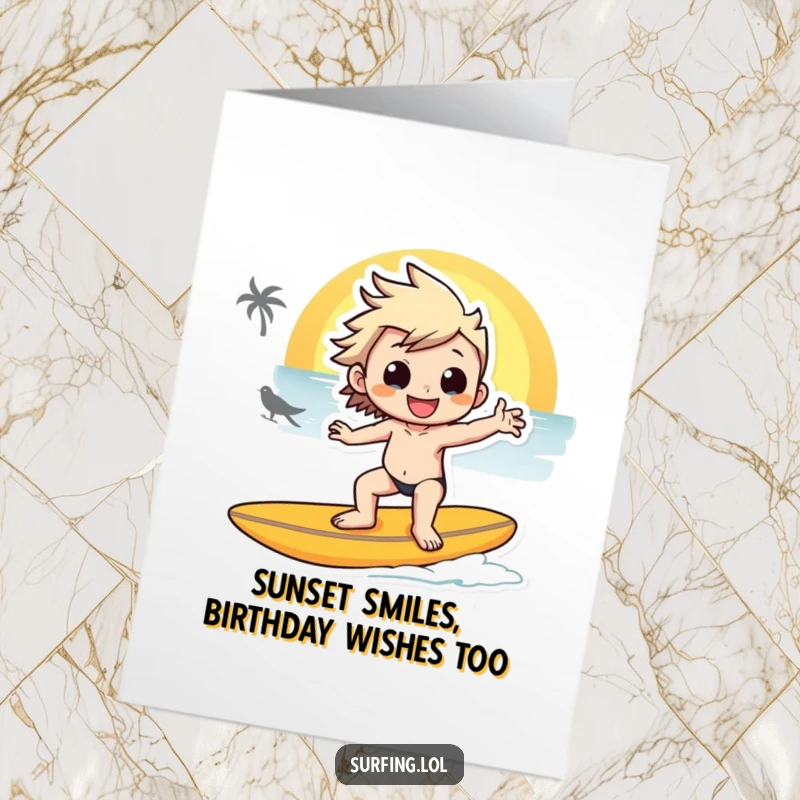 Funny Free Printable Birthday Card: Smiling surfer strikes a cool pose on a surfboard at sunset, celebrating.