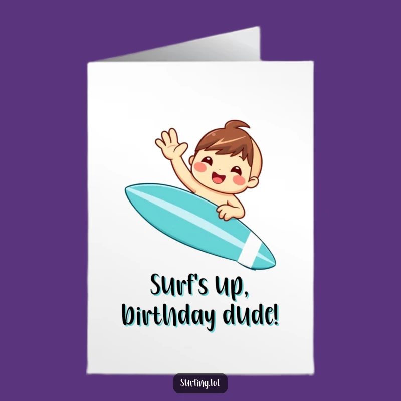 Free Printable Birthday Card: Waving Surfer Character, Funny Downloadable Gift for Him or Her Laughs