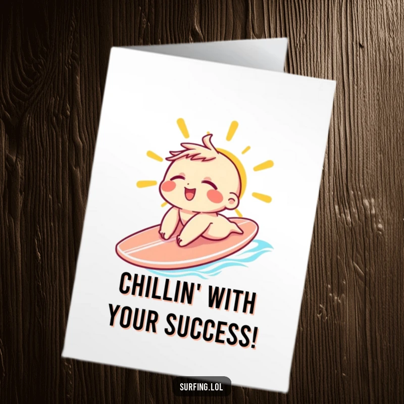 Free printable congratulatory card showing a relaxed character sunbathing on a surfboard, eyes closed with a happy, peaceful grin.