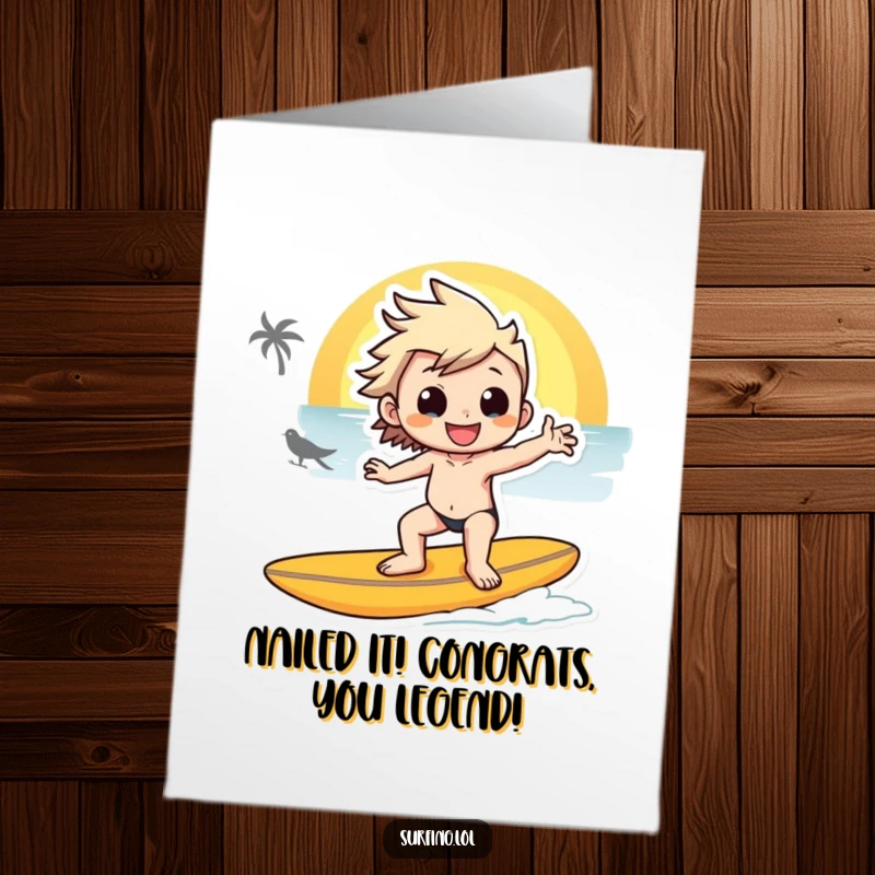 Funny Free Printable Congrats Card: Smiling surfer strikes a cool pose on a surfboard at sunset, celebrating success.
