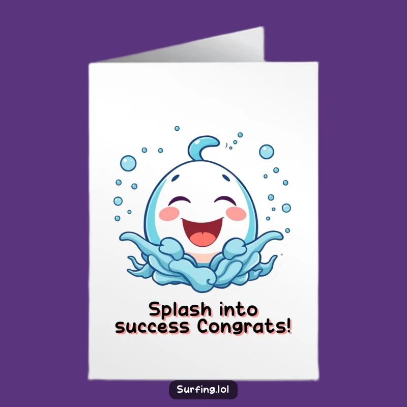 Free Printable Congrats Card: Bubbly Icon Splash Success Funny Downloadable