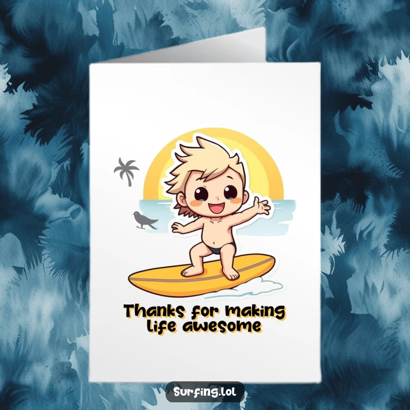 Funny Free Printable Thank You Card: Smiling surfer strikes a cool pose on a surfboard at sunset, thanking you.
