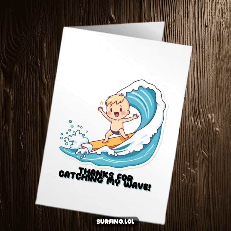 Funny Free Printable Thank You Card: Charming person doing a playful dance after catching a wave, a fun gift.