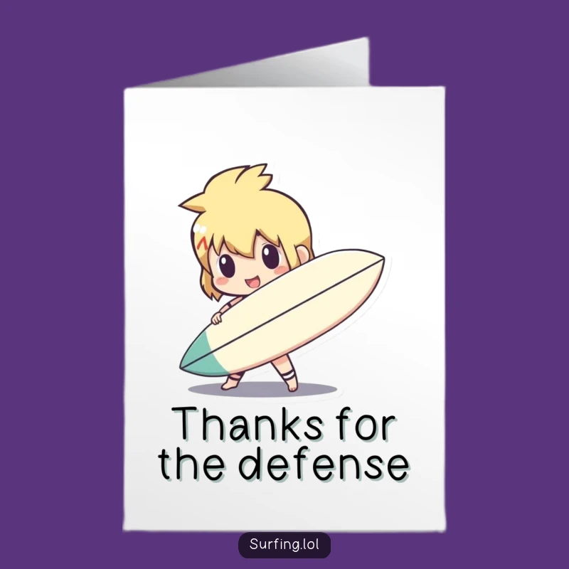 Free Printable Thank You Card: Warrior Surfer Character Funny Downloadable Gift!