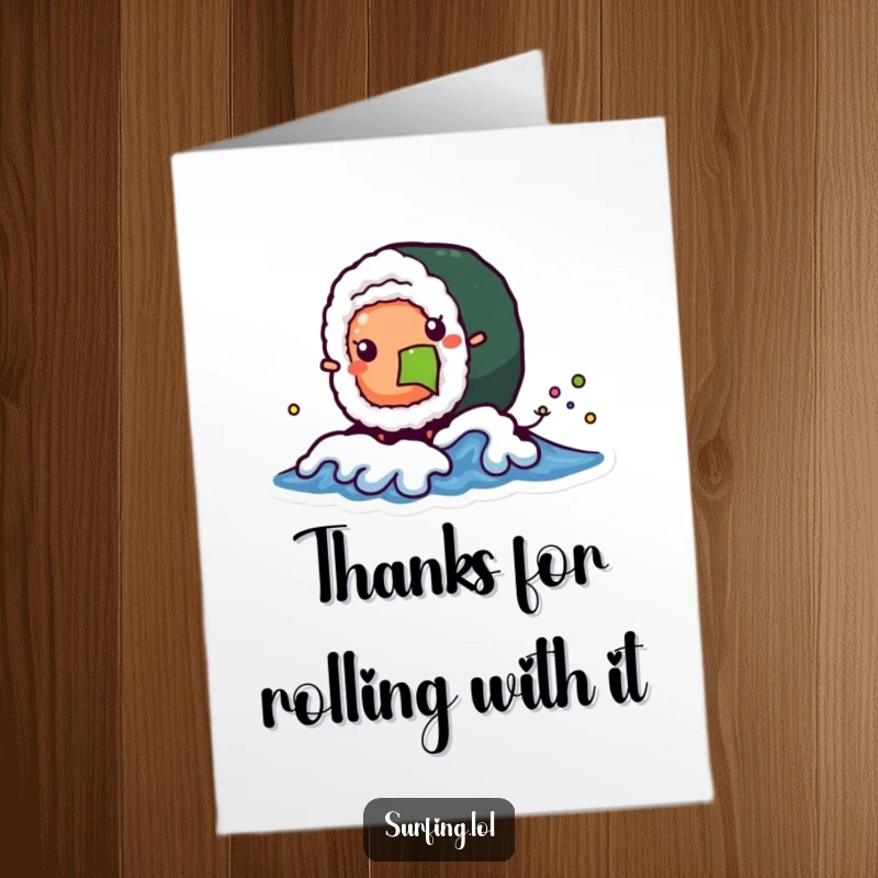 Funny Free Printable Thank You card: A wobbly sushi roll character rides a tiny wave, sending a humorous thank you.