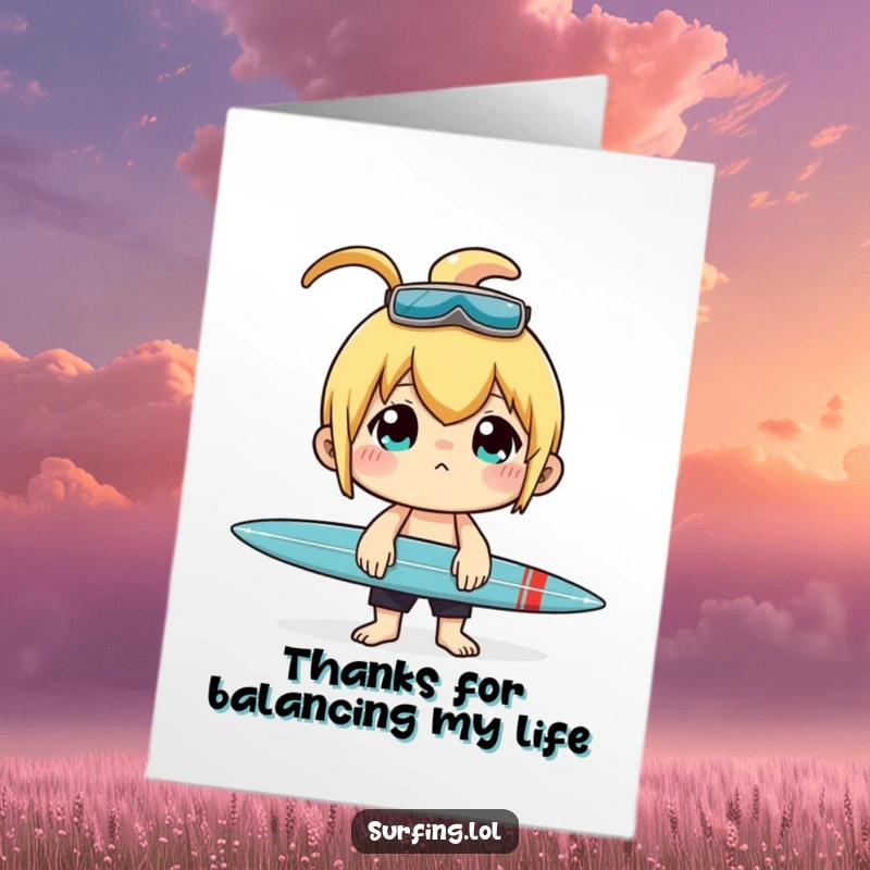 Funny Free Printable Thank You Card: A character concentrates hard, balancing a surfboard with impressive skill on their nose.