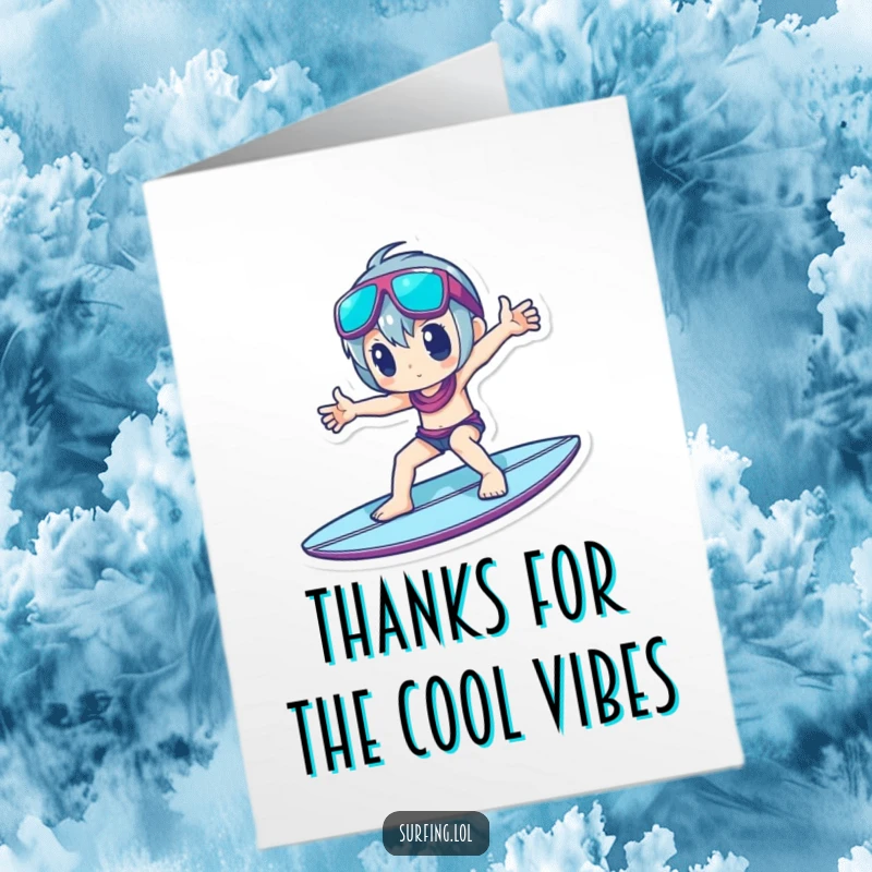Funny Free Printable Thank You Card: Character striking a cool pose on a surfboard, offering thanks with flair.