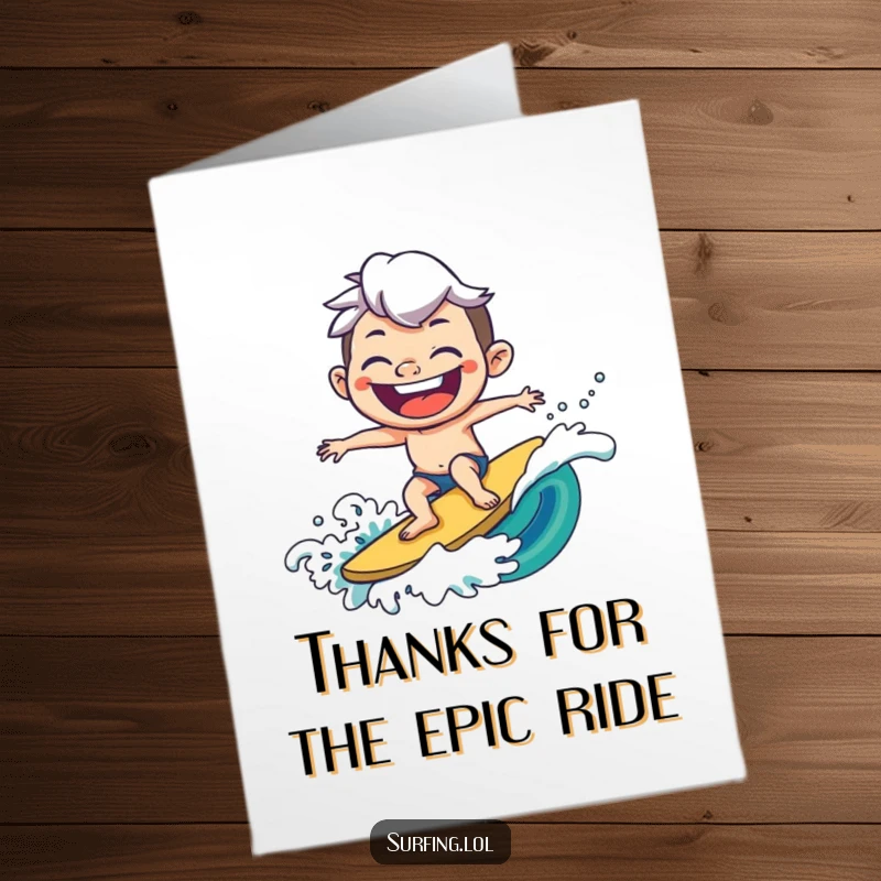 Funny Free Printable Thank You Card: Joyful character surfs a wave with a goofy, exaggerated grin, saying thanks.