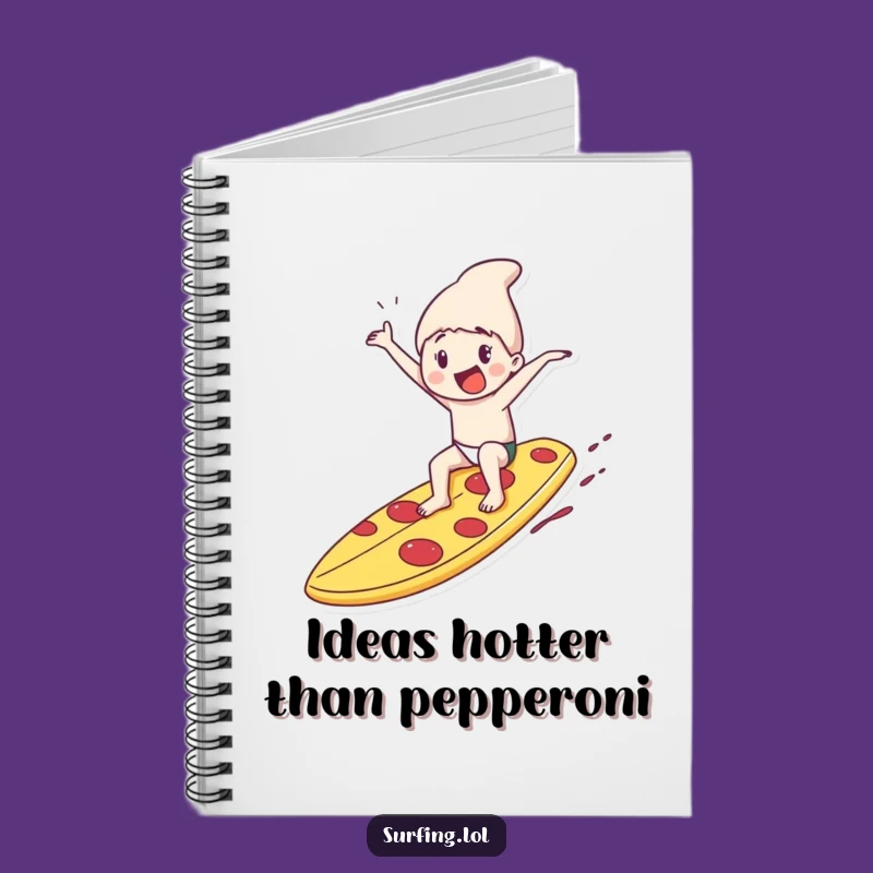 Funny Pizza Surfboard Notebook: Journal Your Ideas with Humorous Style