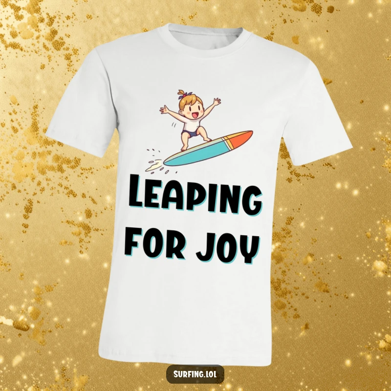 Funny t-shirt featuring a small character jumping with joy on a surfboard in mid-air, perfect for a funny, energetic gift.