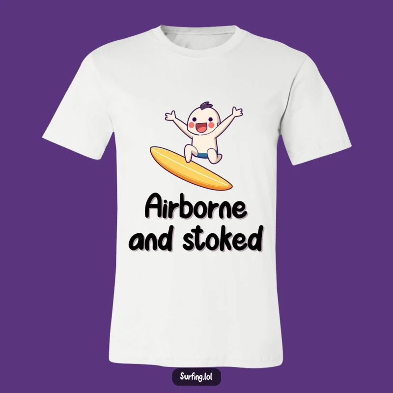 Funny Tiny Air T-Shirt: Joyful Surfer Leap, Awesome Funny Gift